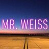 Mr.Weiss